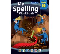 My Spelling Workbook Book G