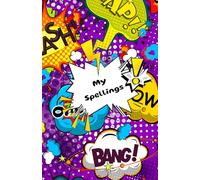 My Spellings - Comic Cover: Full colour spelling worksheets
