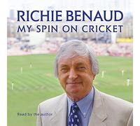 My Spin on Cricket: A celebration of the game of cricket
