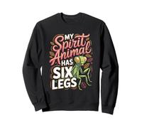 My Spirit Animal Has Six Legs Praying Mantis Sweatshirt