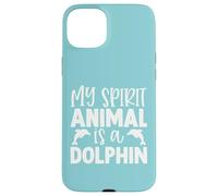 My Spirit Animal Is A Dolphin Case for iPhone 15 Plus