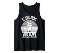 My Spirit Animal is A Grumpy Hippo Who Slaps Tank Top