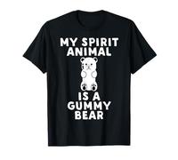 My Spirit Animal is a Gummy Bear - Funny Gummybear T-Shirt T-Shirt