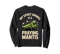 My Spirit Animal Is a Praying Mantis Nature Lover Fun Sweatshirt