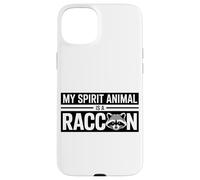 My Spirit Animal Is A Raccoon Funny Raccoon Case for iPhone 15 Plus