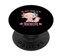 My Spirit Animal Is An Axolotl Mexican Salamander Axolotls PopSockets Adhesive PopGrip