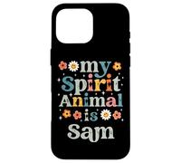 My Spirit Animal is Sam Case for iPhone 16 Pro Max