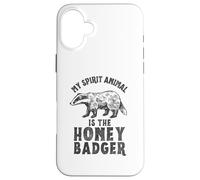 My spirit animal is the Honey Badger Case for iPhone 16 Plus