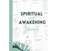 My Spiritual & Awakening Journal: A Guided Journey to Self-Discovery, Healing & Manifestation