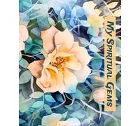 My Spiritual Gems Notebook (for JW weekly meetings / mid-w nd public talk)