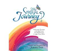 My Spiritual Journey: A Guided Journal with Questions and Reflections to Light Your Path (Quiet Fox Designs) Inspiring Prompts & Encouragement to Ground Yourself in Gratitude and Stretch Your Soul