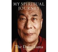 My Spiritual Journey: Personal Reflections, Teachings, and Talks