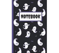 My Spooky and Cute Halloween Notebook | Perfect gift for kids, girls, boys, teenagers and adults: A ghost and Halloween themed notebook (6x9 in, with ... and adorable gift for student and friends)