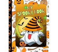 My Spooky Book: A Fun Spooky Activity Book for Kids