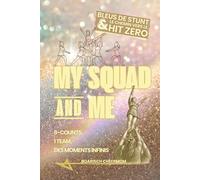 My Squad and Me: Journal de Cheerleading & Carnet de Saison: Bleu de Stunt & En Route pour le Hit Zero | Le Livre d'or Interactif pour ton Équipe - Suivi des Compétitions