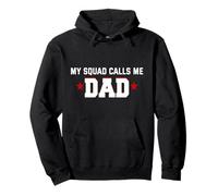 My Squad Calls Me Dad Pullover Hoodie