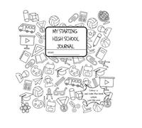 My Starting High School Journal