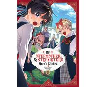 My Stepmother and Stepsisters Aren't Wicked Vol. 5