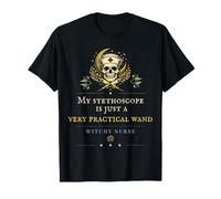 My Stethoscope is Just A Practical Wand Nurse T-Shirt