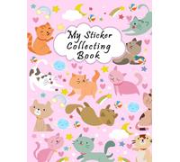 My Sticker Collecting Album Book :Perfect Large Sticker Album for Kids (Girls - Boys), The Awesome Blank Sticker Album For Collecting Stickers, Big ... Collecting Journal 8.5x11In (Perfect Cover)