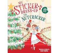 My Sticker Dress-Up: The Nutcracker