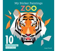 My Sticker Paintings: Zoo : 10 Magnificent Paintings