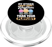 My Sticks Have More Rhythm Than Your Playlist PopSockets PopGrip for MagSafe