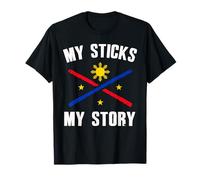 My Sticks My Story Martial Arts Stick Fighter Warrior T-Shirt
