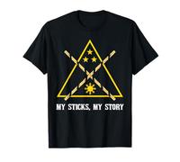 My Sticks My Story Martial Arts Stick Fighter Warrior T-Shirt
