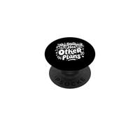 My Stomach Has Other Plans PopSockets Adhesive PopGrip