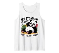 My Stomach is Flat The l is just Silent Panda Fat Humor Joke Tank Top