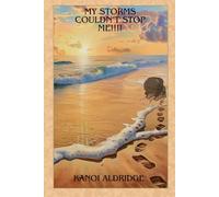 My Storms Couldn't Stop Me!