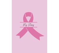 My Story: A Notebook for Reflection, Hope, and Healing