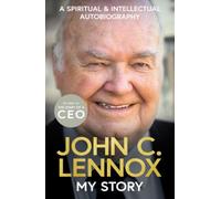 My Story : a Spiritual and Intellectual Autobiography - Hardcover NEW John C. Le
