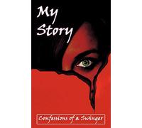My Story: Confessions of a Swinger