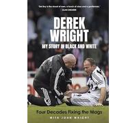 My Story in Black and White: Four Decades Fixing the Mags