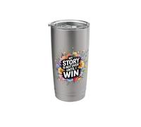 My Story is Not Over Until I Win - Stainless Steel Insulated Tumbler