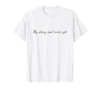 My story isn't over yet - Mental Health Matters T-Shirt