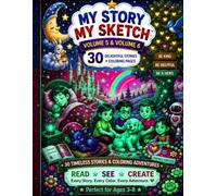My Story My Sketch - Volume 5 and Volume 6:: Bedtime Stories & Sweet Dreams and Friendship, Kindness & Everyday Heroes