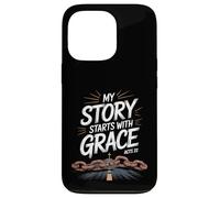 My Story Starts With Grace Acts 22 Christian Quote Case for iPhone 13 Pro