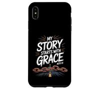 My Story Starts With Grace Acts 22 Christian Quote Case for iPhone XS Max
