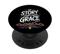 My Story Starts With Grace Acts 22 Christian Quote PopSockets Adhesive PopGrip