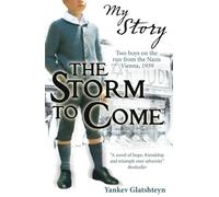 My Story: The Storm to Come