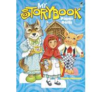My Storybook Paper Dolls (Dover Paper Dolls)