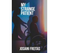 My strange patient