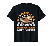"My strategy is a top secret" Funny backgammon T-Shirt
