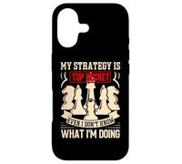 My Strategy Is Top Secret Even I Don't Know What Im Doing Case for iPhone 17