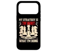 My Strategy Is Top Secret Even I Don't Know What Im Doing Case for iPhone 17 Pro Max