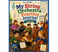 My String Orchestra Practice Journal