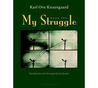 My Struggle: Book Two: A Man in Love: 2